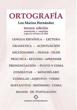 Ortografía, Luz Marina Hernández