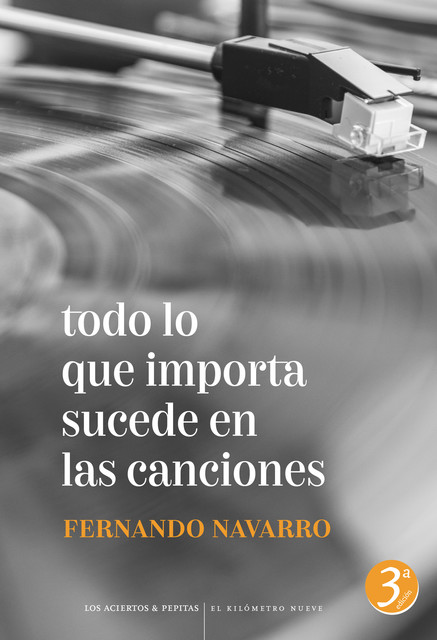 Todo lo que importa sucede en las canciones, Fernando Navarro