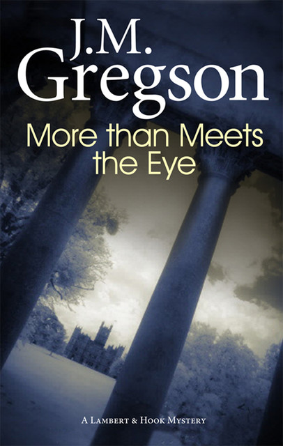 More Than Meets the Eye, J.M. Gregson
