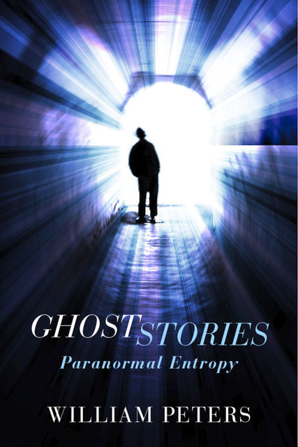 Ghost Stories, William Peters