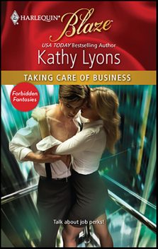 Taking Care of Business, Kathy Lyons