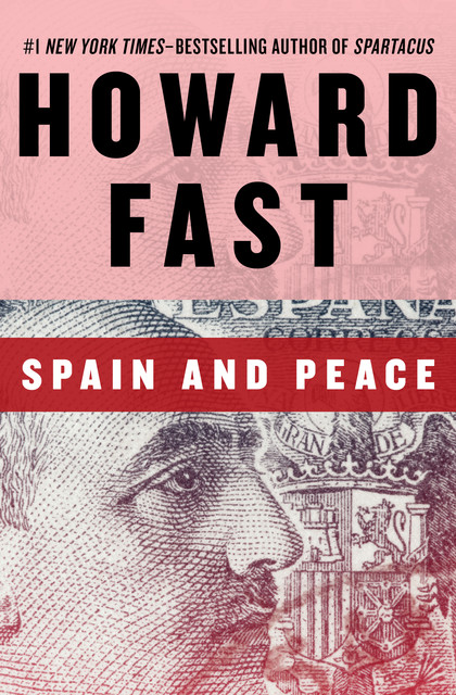 Spain and Peace, Howard Fast