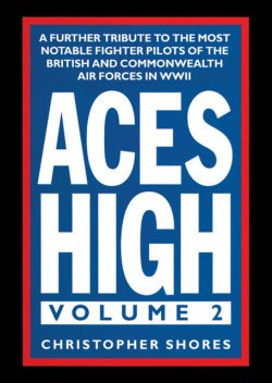 Aces High, Volume 2, Christopher Shores