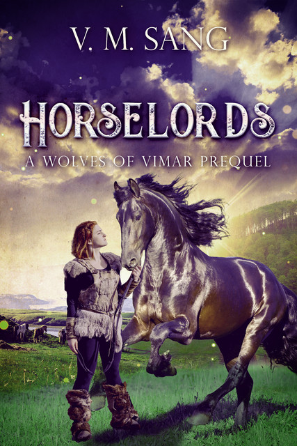 Horselords, V.M. Sang