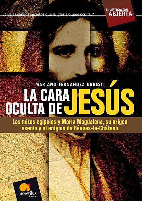 La cara oculta de Jesús, Mariano Urresti