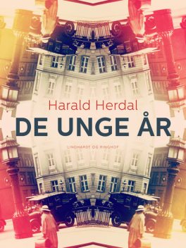 Barndom – 1. bind af serien “Barndom”, Harald Herdal