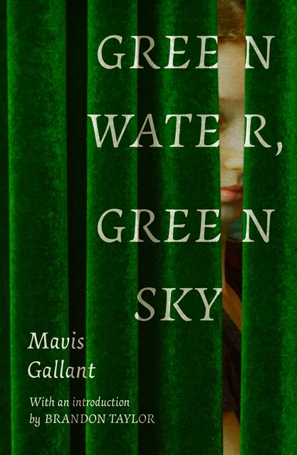 Green Water, Green Sky, Mavis Gallant