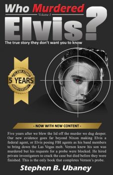 Who Murdered Elvis? – 5th Anniversary Edition, Stephen Ubaney