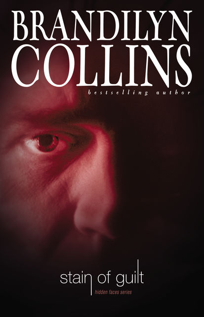 Stain of Guilt, Brandilyn Collins