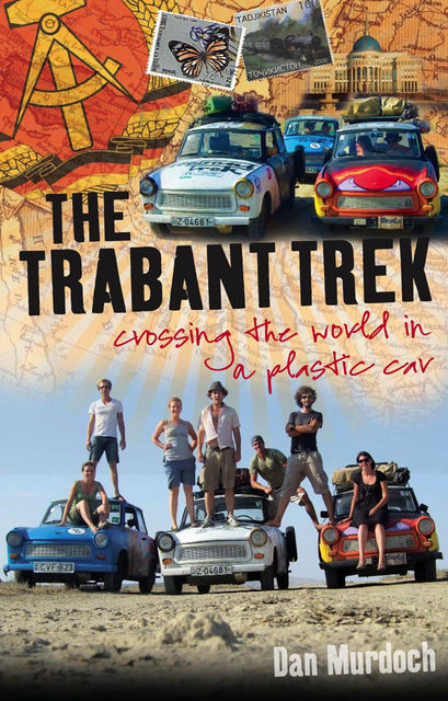 Trabant Trek, Dan Murdoch