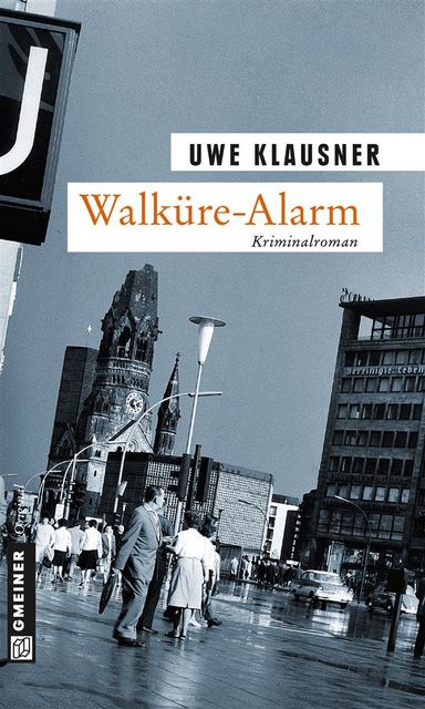 Walküre-Alarm, Uwe Klausner