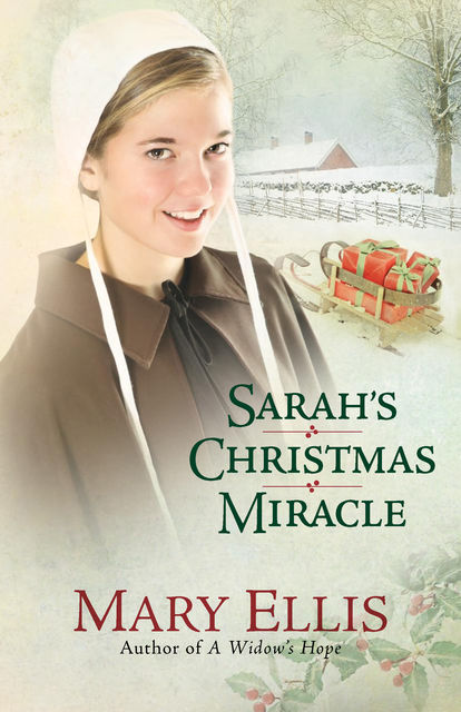 Sarah's Christmas Miracle, Mary Ellis