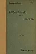 Dream-Songs for the Belovèd, Eleanor Farjeon