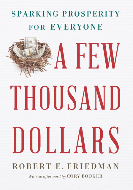 A Few Thousand Dollars, Robert Friedman