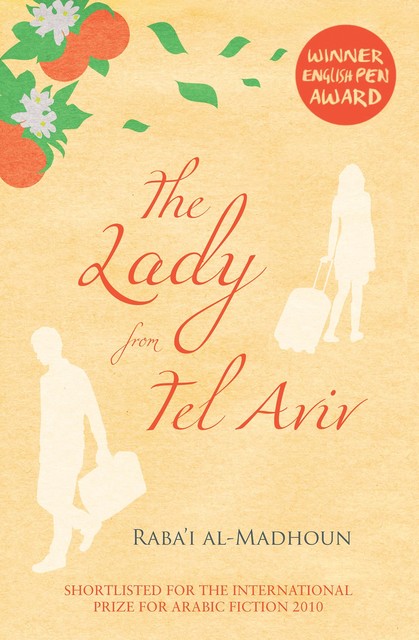 The Lady from Tel Aviv, Raba'i al-Madhoun