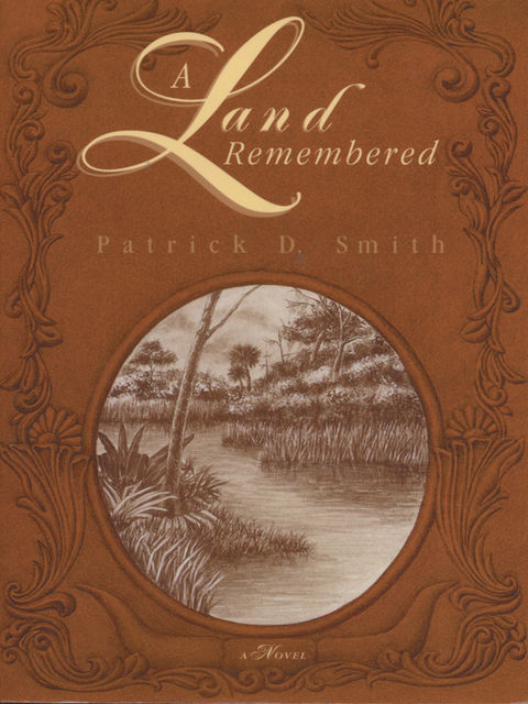A Land Remembered, Patrick Smith