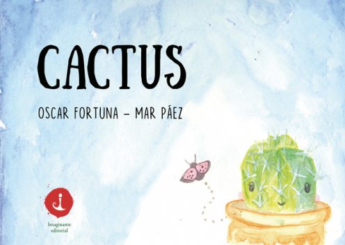 Cactus, Oscar Fortuna
