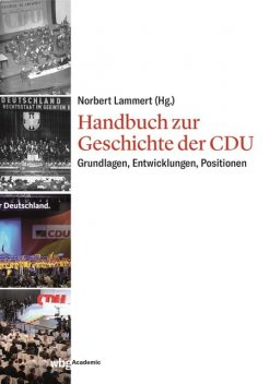 Handbuch zur Geschichte der CDU, Norbert Lammert