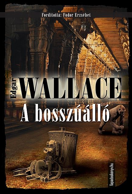 A bosszúálló, Edgar Wallace