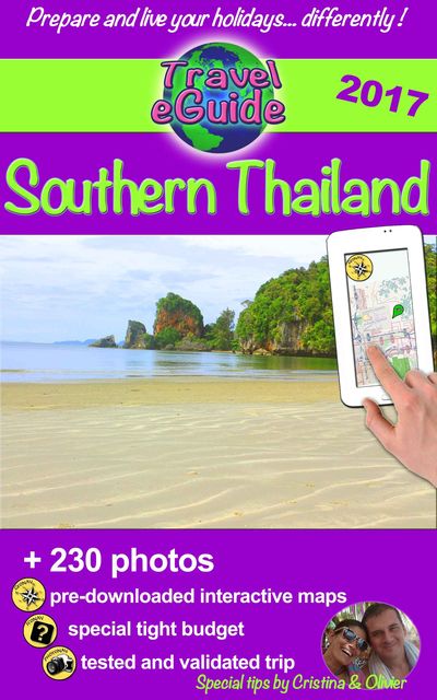 Travel eGuide: Southern Thailand, Cristina Rebiere, Olivier Rebiere