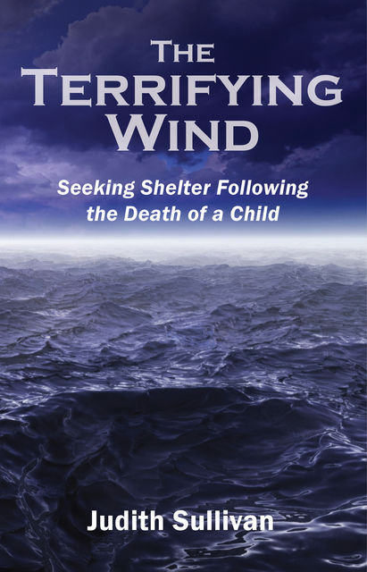 The Terrifying Wind, Judith Sullivan