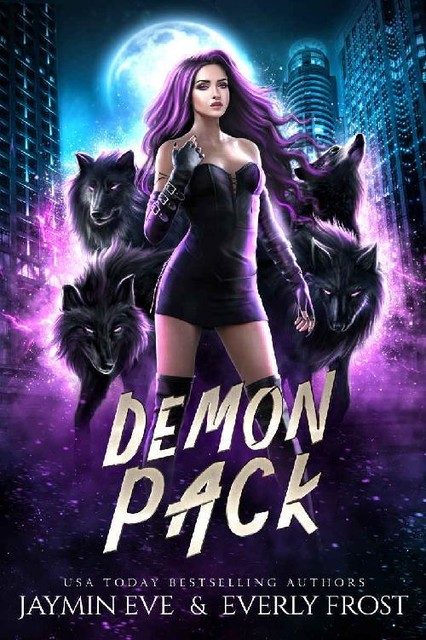 Demon Pack, Everly Frost, Jaymin Eve