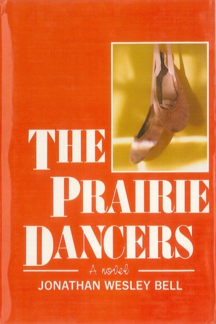 THE PRAIRIE DANCERS, Jonathan Bell