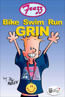 Frazz: Bike Swim Run Grin, Jef Mallett