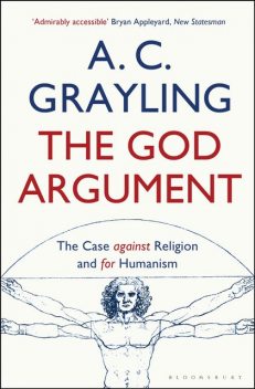 The God Argument, A.C.Grayling