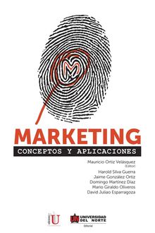 Marketing. Conceptos y aplicaciones, Mauricio Ortíz