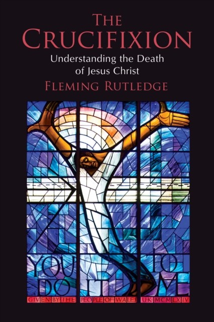 Crucifixion, Fleming Rutledge