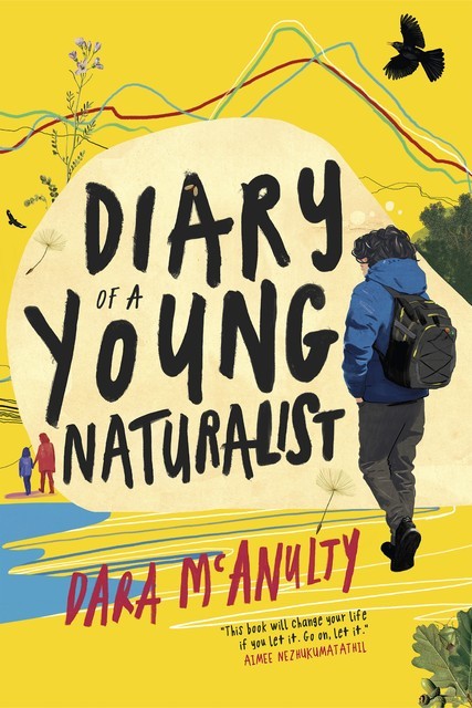 Diary of a Young Naturalist, Dara McAnulty