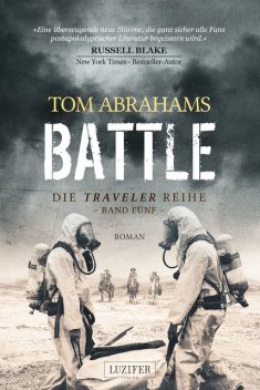BATTLE (Traveler 5), Tom Abrahams