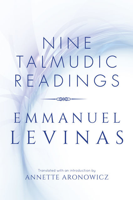 Nine Talmudic Readings, Emmanuel Levinas