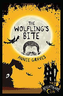The Wolfling's Bite, Annie Graves