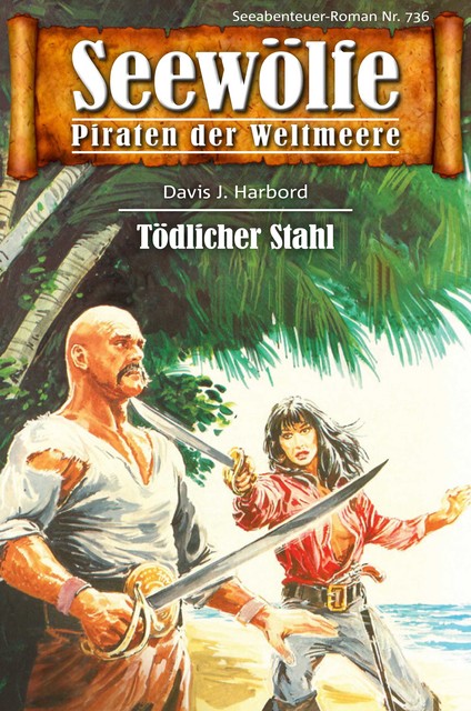 Seewölfe – Piraten der Weltmeere 736, Davis J. Harbord