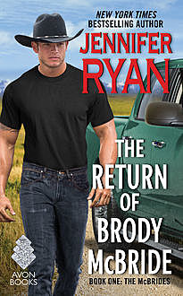 The Return of Brody McBride, Jennifer Ryan
