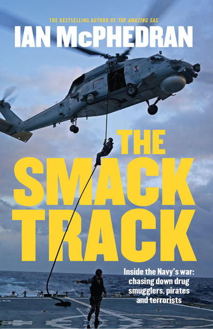 The Smack Track, Ian McPhedran