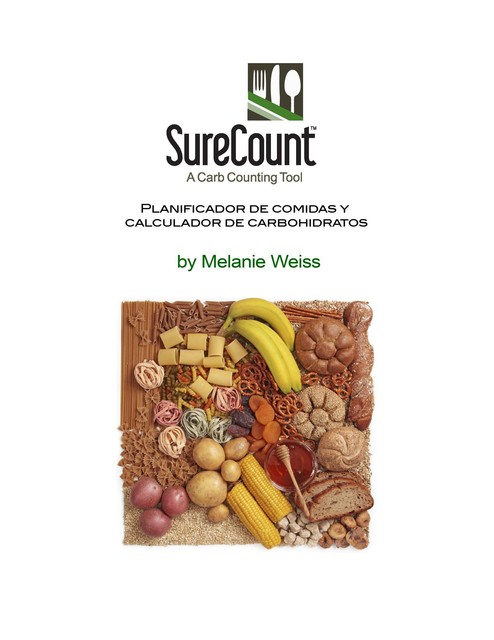 Planificador de comidas y calculador de carbohidratos para diabeticos, Melanie Weiss