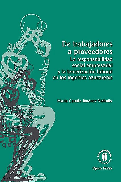 De trabajadores a proveedores, María Camila Jiménez Nicholls