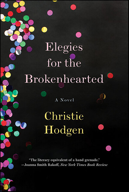 Elegies for the Brokenhearted, Christie Hodgen