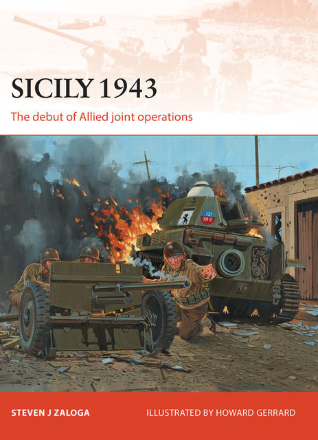 Sicily 1943, Steven J. Zaloga