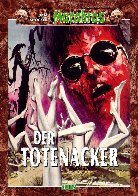 Macabros 004: Der Totenacker, Dan Shocker