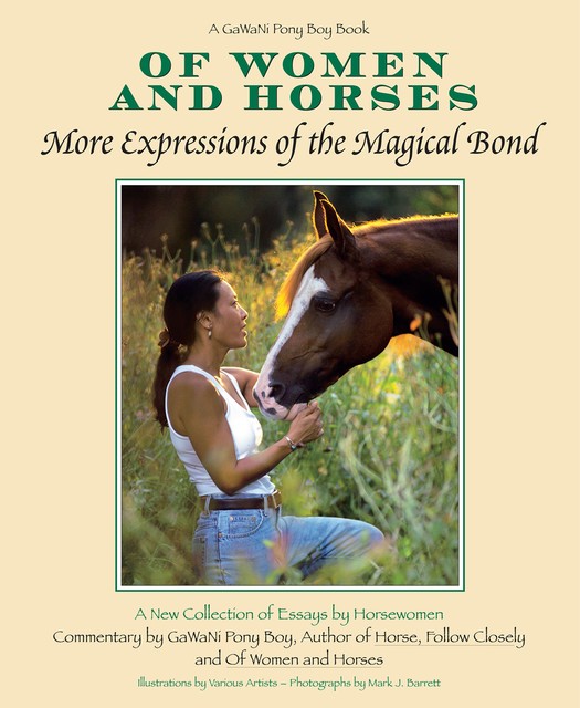 Of Women And Horses, Gawani Pony Boy