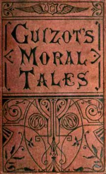 Moral Tales, Madame Guizot