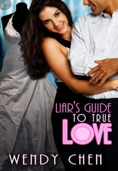 Liar's Guide to True Love, Wendy Chen