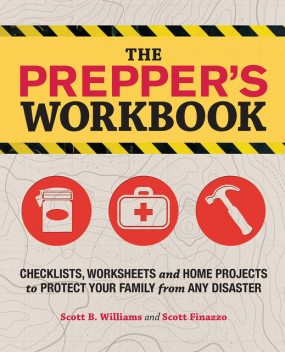 The Prepper's Workbook, Scott Williams, Scott Finazzo