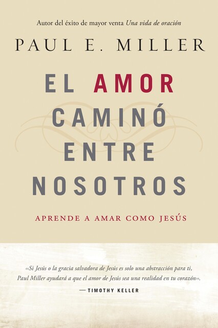 El Amor camino entre nosotros, Paul Miller