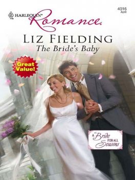 The Bride's Baby, Liz Fielding