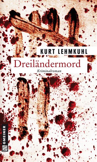 Dreiländermord, Kurt Lehmkuhl
